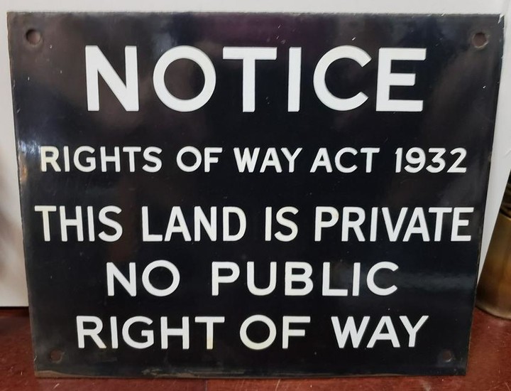 1932 Rights of Way Act Porcelain Enameled Metal Sign