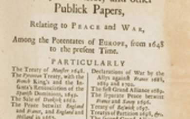 [Whatley (Samuel)] A General Collection of Treatys, Declarations of War, Manifestos, and other Publick Papers, Relating to Peace and War, Among the Potentates of Europe, from 1648 to the present Time, first edition, J. Darby for Andrew Bell, and E....