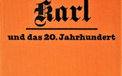 Brunngraber, Rudolf (1901-1960) Karl und das 20. Jahrhundert (Widmungsexemplar)