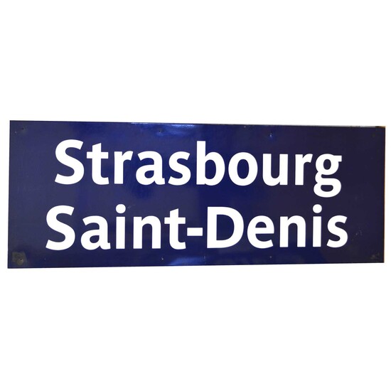 Large original French railway station sign 'Strasbourg St-Denis'