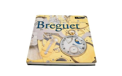 Breguet Un Apogee de L’horlogerie Europeenne Book by