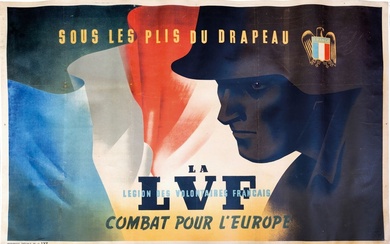 La LVF Légion des Volontaires Français - Combat pour l'Europe Sous les plis du Drapeau....