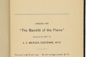 MERCER, ASA SHINN | The Banditti of the Plains or the Cattlemen's Invasion of Wyoming in 1892: The Crowning Infamy of the Ages. [Cheyenne, Wyoming: for the Author, 1894]