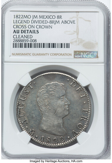 Mexico: , Augustin I Iturbide "Cross on Crown" 8 Reales 1822 Mo-JM AU Details (Cleaned) NGC,...