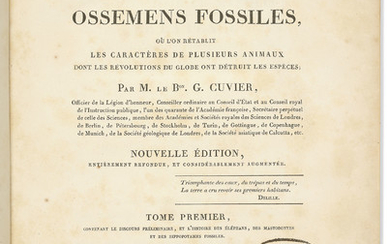 CUVIER, Georges (1769-1832). Recherches sur les ossemens fossiles, où l'on rétablit les caractères de plusieurs animaux dont les révolutions du globe ont détruit les espèces. Paris et Amsterdam : Dufour et d'Ocagne, 1821-1824.