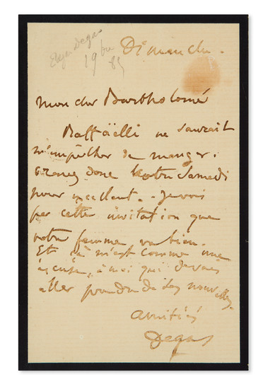 DEGAS, EDGAR. Autograph Letter Signed, "Degas," to fellow painter Paul-Albert Bartholomé ("My dear...