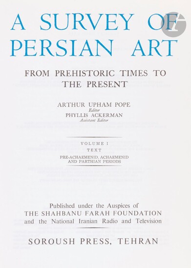 POPE Arthur Upham, A Survey of Persian Art... - Lot 66 - Ader