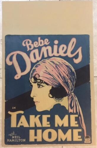 TAKE ME HOME - ORIGINAL 1928 WINDOW CARD POSTER - BEBE