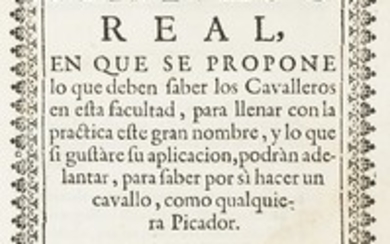 Álvarez Ossorio y Vega, Manuel. Manejo real, en que se propone lo que deben saber los cavalleros. Madrid, Thomas Rodriguez, 1733.