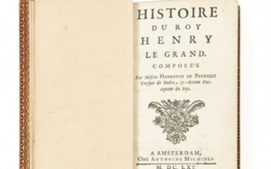 Hardouin de PÉRÉFIXE 1606-1671 Histoire du roy Henry le Grand
