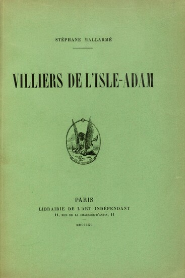 MALLARMÉ. Villiers de l'Isle Adam. Librairie de l'Art Indépendant, 1890. 1/45 Hollande.