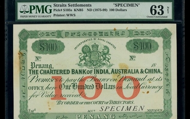 Straits Settlements: The Chartered Bank of India, Australia and China, $100, specimen, PENANG,...