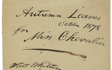 Whitman, Walt. Envelope signed ("Walt Whitman"), and inscribed "Autumn Leaves ... for Miss Chevalier"
