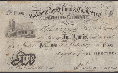 Yorkshire Agricultural & Commercial Banking Company, Pocklington, £5, 4 April 1837, serial...