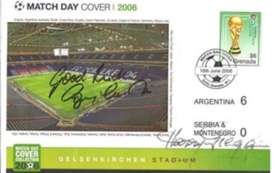 Football Match day cover 2006 Gelsenkirchen stadium Argentina v Serbia & Montenegro PM 16th June 2006 signed by Bobby Charlton...