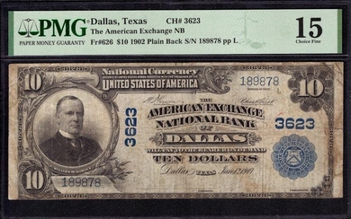 1902 $10 AMERICAN EXCHANGE NATIONAL BANK NOTE DALLAS TEXAS PMG CHOICE FINE 15