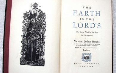Abraham Joshua Heschel, Woodcuts by Ilya Schor. The Earth Is The Lord's: The Inner World of The Jew In East Europe, 1st ed., 1950