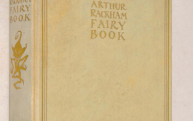 Arthur Rackham (Compiled and Illustrated By) - THE ARTHUR RACKHAM FAIRY BOOK - DE-LUXE SIGNED EDITION - FINE COPY