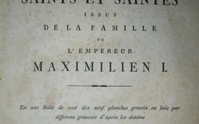 Images de SAINTS et SAINTES, issus de la Famille de l Empereur MAXIMILIEN I.