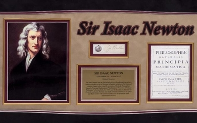 THE SIGNATURE OF ISAAC NEWTON mounted in a display...