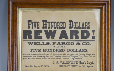 A 19th century American 'Five Hundred Dollars Reward' poster, detailed 'Wells, Fargo