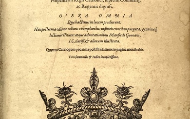 CLARO, Giulio. Opera omnia quae hactenus in lucem prodierunt. Lione: Philippe Tinghi, Symphorien Beraud, 1582. Folio (330x210mm). Fregio xilografico al…