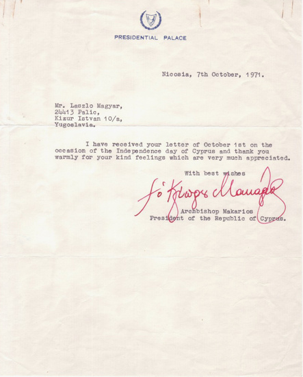 FIRST PRESIDENT OF CYPRUS MAKARIOS III, MIKHAIL KHRISTODOLOU MOUSKOS. Brief Typed Letter Signed,...