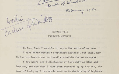 Edward VIII. Farewell Message..., Abdication Speech signed "Edward" and "Wallis Duchess of Windsor", typescript signed, 1960.