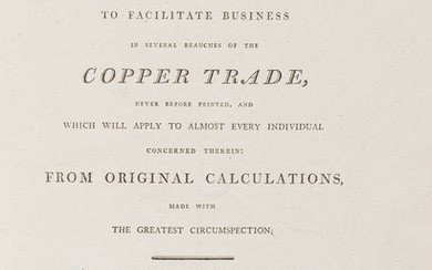 Boulton (Matthew).- Provis (John) Tables of the most useful kind to facilitate business in several branches of the copper trade, first edition, Truro, printed for the author by J. Tregoning, at the Cornish Press, 1801.