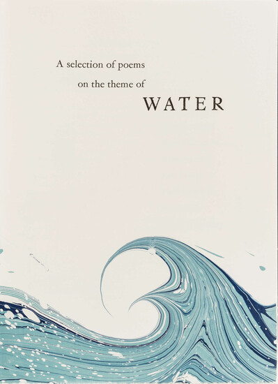 Incline Press.- Selection of Poems (A) on the theme of Water, one of 150 copies, Oldham, 2008 & others from the press, several pamphlets (c.40)