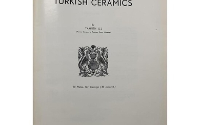 TAHSON ÖZ TURKISH CERAMICS Turkish Press, Broadcasting and Tourist Dpt, sd (1957), in-4 relié demi-toile titrée sur le premier...