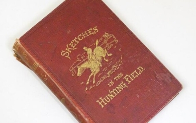Book: Sketches in the Hunting Field, by Alfred E. T.