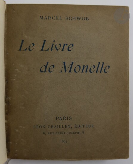 SCHWOB (Marcel). Le Livre de Monelle. Paris... - Lot 172 - Ader