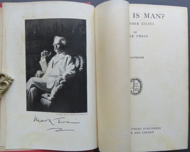 Mark Twain, What is Man, Essays, 1st/1st 1917