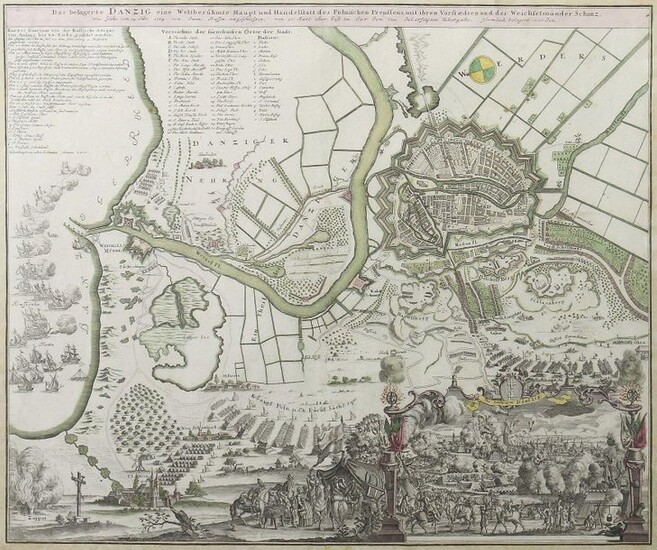 Homann, Johann Baptist Kambach near Mindelheim 1664 - 1724 Nuremberg, engraver and publisher. ''The besieged Danzig a world-famous capital and trading place of Polish Prussia [...]'', bird's-eye view, with siege scenes, Darium, and title cartouche...