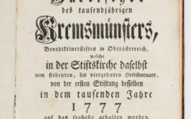 Die Jubelfeyer des tausendjährigen Kremsmünsters, Benediktinerstiftes in Oberösterreich, Beda Plank (1741-1830), Linz, 1778