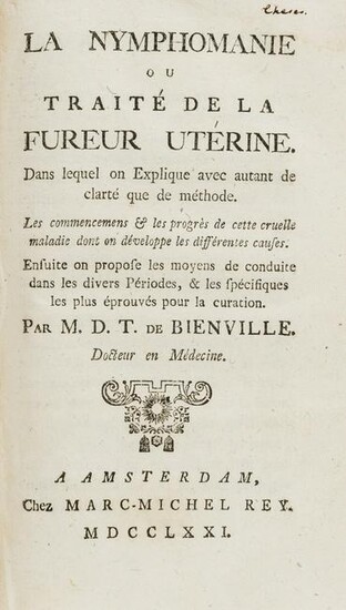 Medicine.- Bienville (J.D.T.) Nymphomanie ou Traité