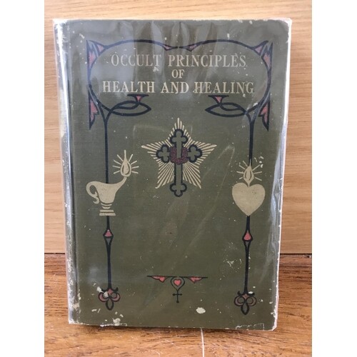 'Occult Principles of Heath and Healing' Vintage (1938) Book...