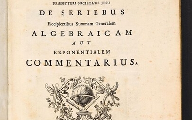 RICCATI, Vincenzo - De seriebus recipientibus summam generalem algebraicam aut exponentialem commentarius.