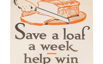 WW1 US "Save A Loaf A Week" Propaganda Poster