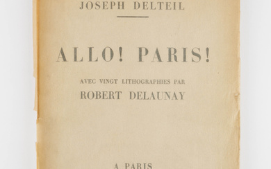 (Delaunay) Joseph Delteil - Allo! Allo!. Avec vingt lithographies par Robert Delaunay. Paris, Éditio