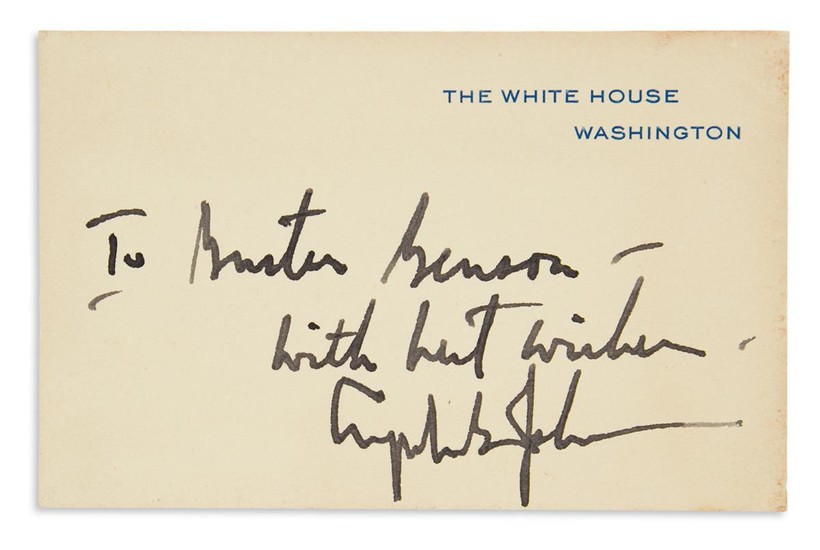 JOHNSON, LYNDON B. White House card Inscribed and Signed, as President: "To Buster[?]...