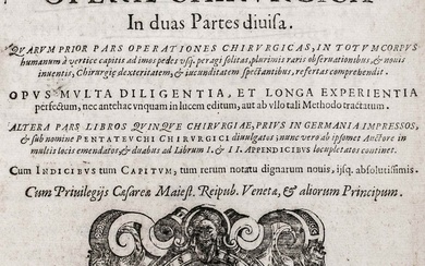Médecine - Chirurgie - Fabricius ab Aquapendente, Hieronymus. Opera chirurgica in duas Partes divisa. Quarum...