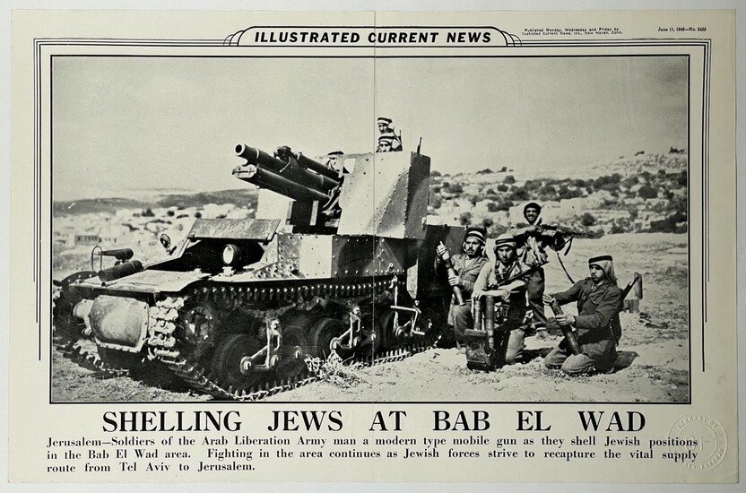 Poster with Photo of Arab Soldiers Shelling Jews - 1948