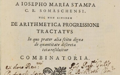 STAMPA, Giuseppe Maria - Ludus serio expensus a Iosepho Maria Stampa C.R. Somaschensi. Nec non eiusdem De arithmetica progressione tractatus [...].