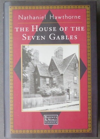 Hawthorne, House of the Seven Gables, B&N Classics 2000