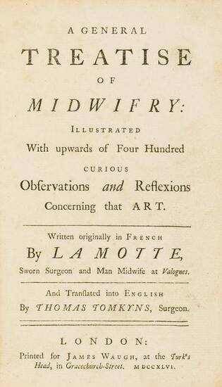 Midwifery.- Mauquest de La Motte (Guillaume) A general