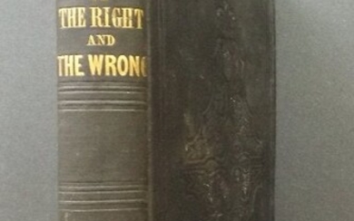 James Knorr, Two Roads Right And Wrong 1stEd. 1854