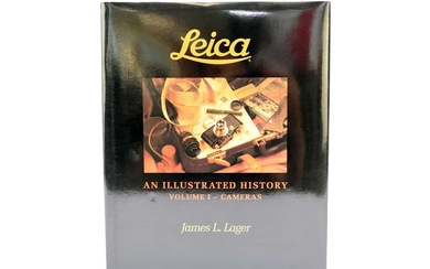 LAGER, James L, Leica, An Illustrated History