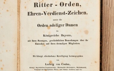 Orden & Ehrenzeichen Deutschland - Bayern : Ludwig von Coulon, Ritter-Orden, Ehren-Verdienst-Zeichen, sowie die Orden...